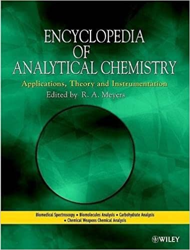 Encyclopedia of Analytical Chemistry: Applications, Theory and Instrumentation